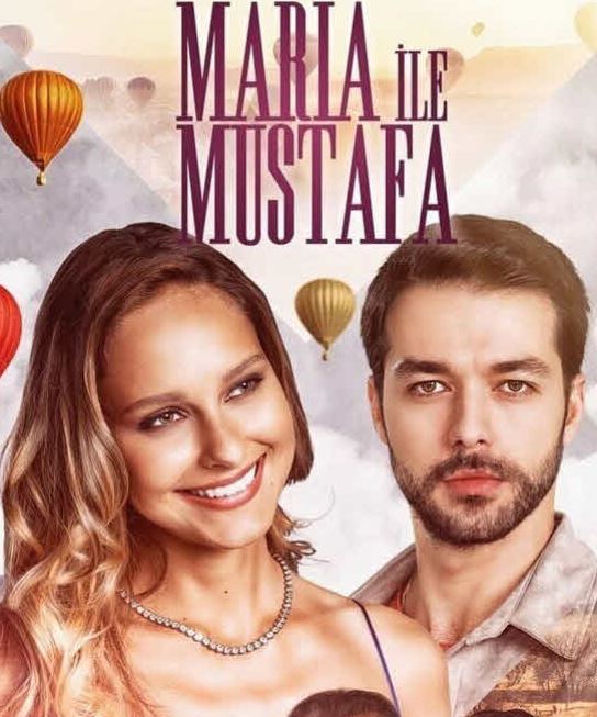 ما هي قصة مسلسل ماريا و مصطفى ؟ و من هم أبطاله ؟