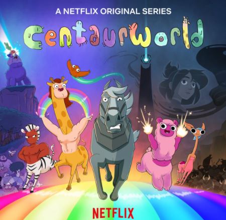 مسلسل عالم القناطير Centaurworld قصته و أبطاله