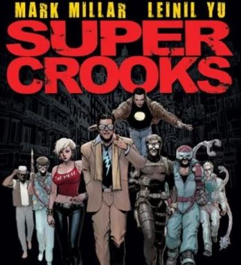 مسلسل عصابة من الطراز الأول Super Crooks قصته  أبطاله